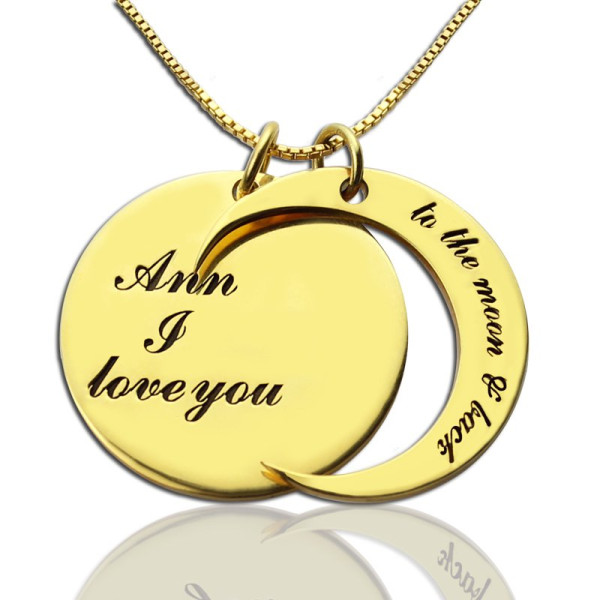 I Love You to The Moon and Back Love Necklace 18ct Gold Plated - Handcrafted & Custom-Made