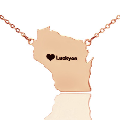 Custom Wisconsin State Shaped Necklaces With Heart  Name Rose Gold - Handcrafted & Custom-Made