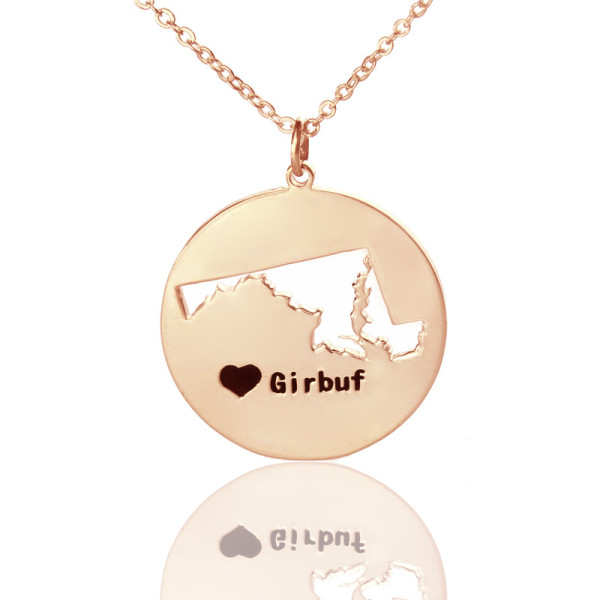 Custom Maryland Disc State Necklaces With Heart  Name Rose Gold - Handcrafted & Custom-Made