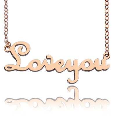 Personalised Solid Rose Gold French Font I Love You Name Necklace - Handcrafted & Custom-Made