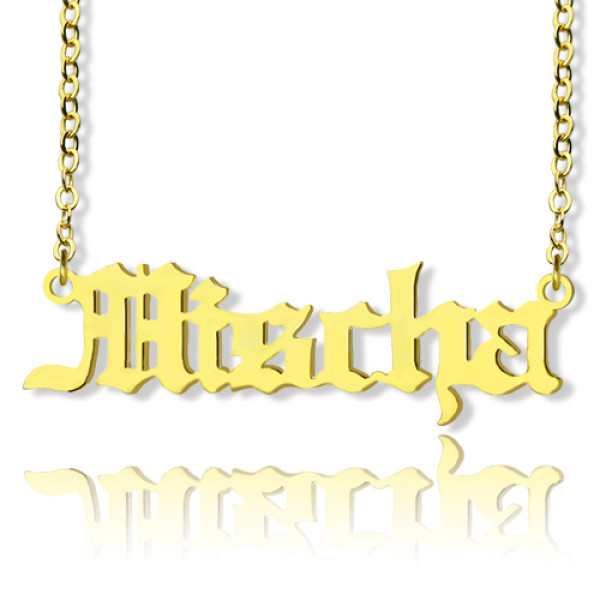 Mischa Barton Old English Font Name Necklace 18ct Gold Plated - Handcrafted & Custom-Made
